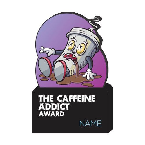 The Caffeine Adict Award
